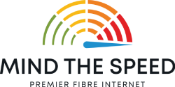 Mind The Speed Premium Fibre Internet
